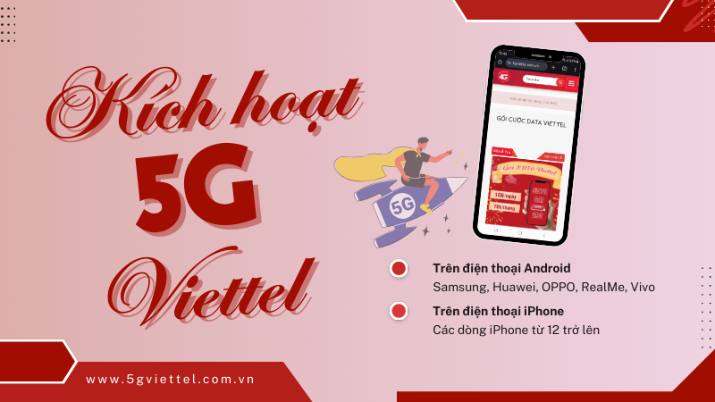 Cách kích hoạt 5G Viettel dùng mạng tốc độ mượt mà